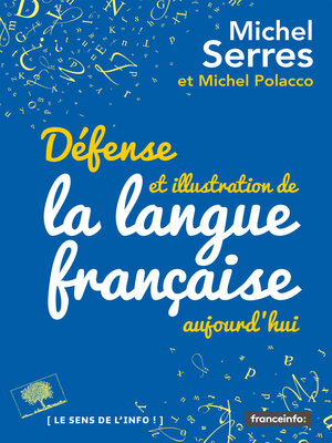 cover image of Défense et illustration de la langue française, aujourd'hui